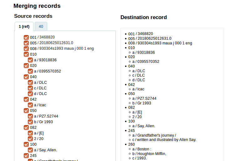 image titled 'Merging Records' showing source records listed on left - each unmerged reference has a tab and you can flip through tabs to tick box choose which data will represent merge. And destination records listed on right show the chosen data to represent this merged title